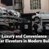 مصاعد السيارات في المباني الحديثة